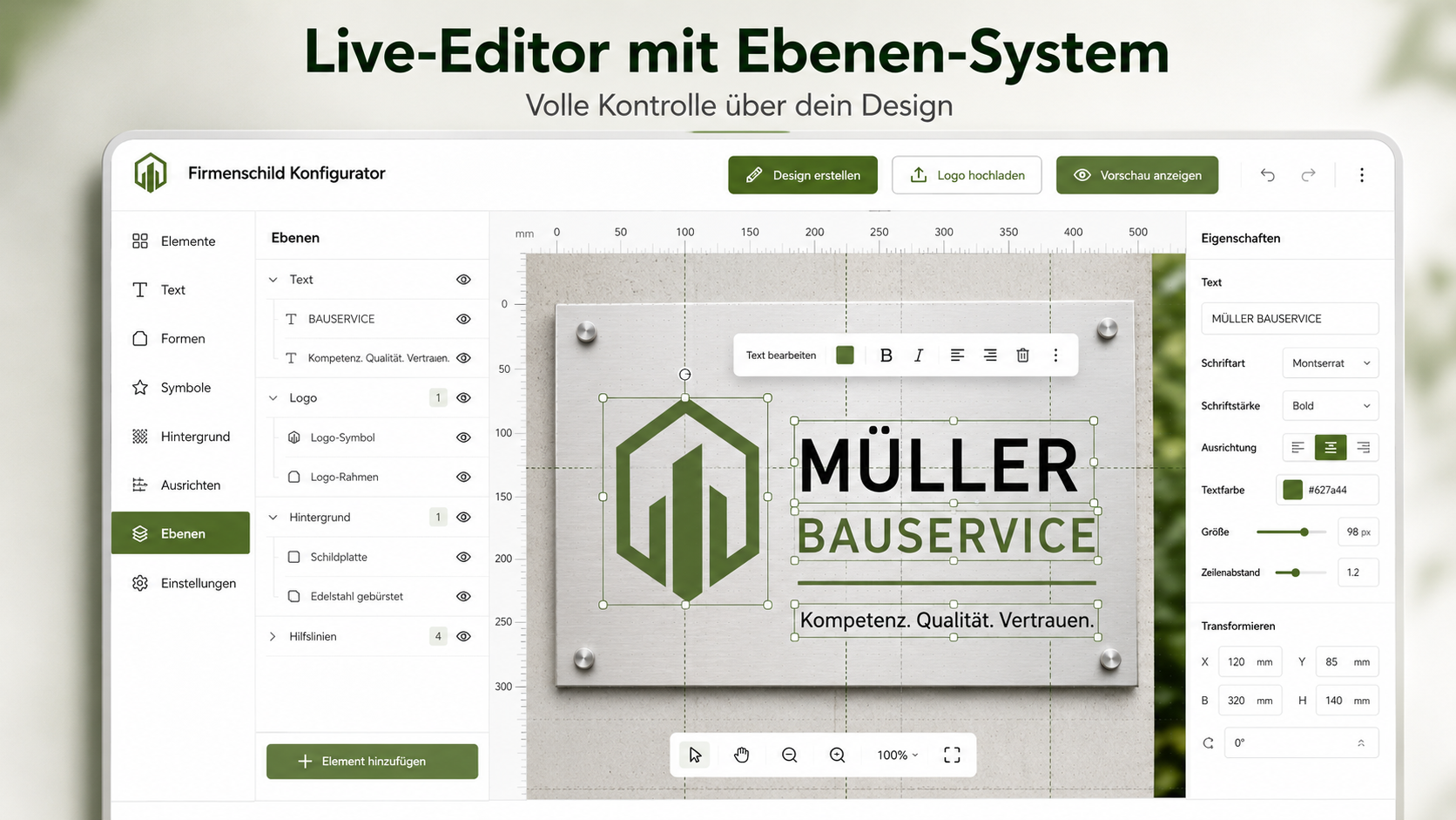 Benutzeroberfläche eines Live-Editors zur Schildgestaltung mit Ebenenliste links, Arbeitsfläche mit grünem Logo und Text "MÜLLER BAUSERVICE" in der Mitte und Eigenschaften-Panel rechts.